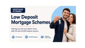Low Deposit Mortgage Schemes: Can You Buy With 5% or £5,000 Deposit?