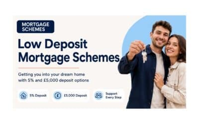 Low Deposit Mortgage Schemes: Can You Buy With 5% or £5,000 Deposit?